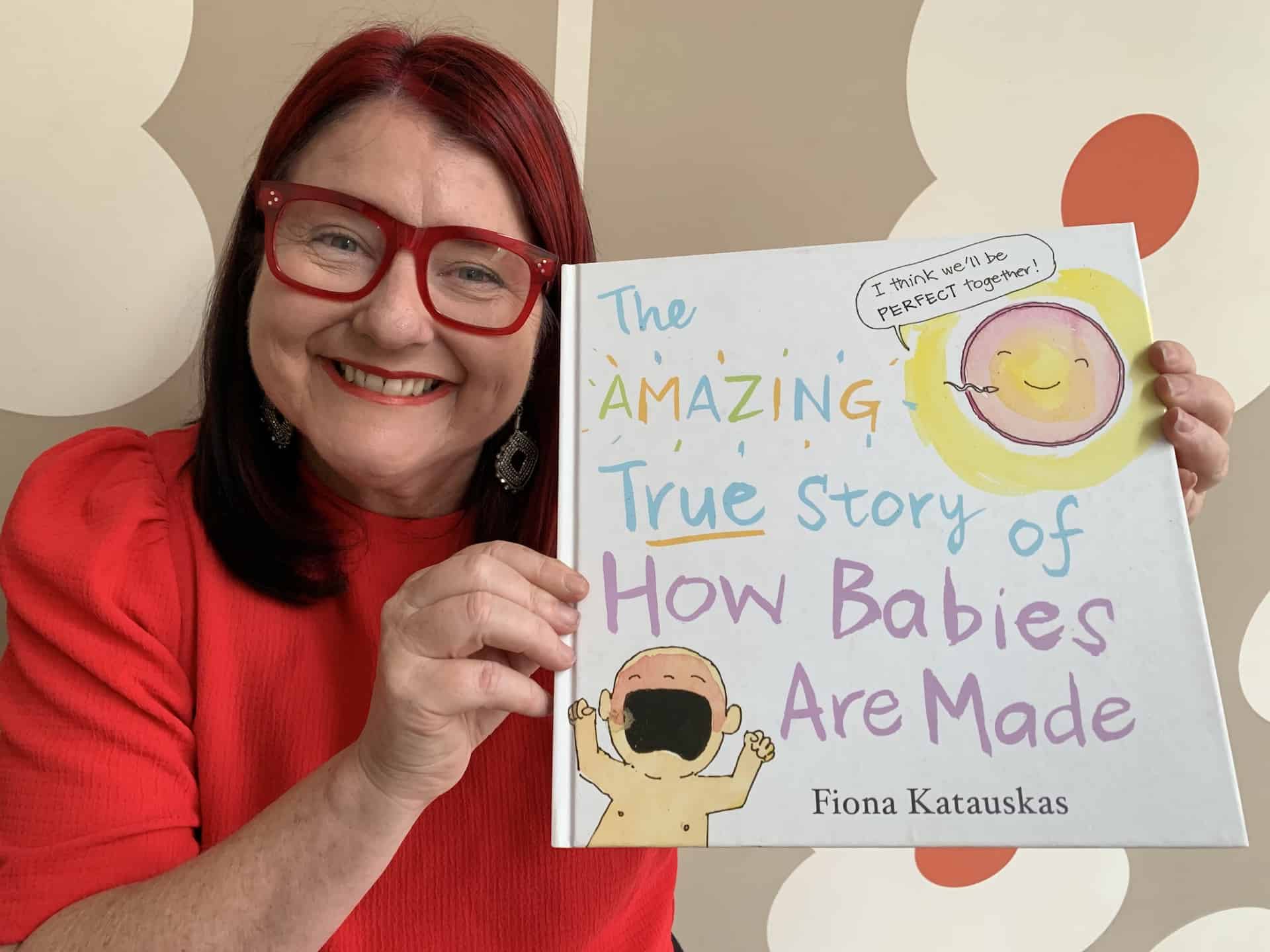 The Amazing True Story of How Babies are Made - Book review by Rowena Thomas | 'Amazing Me'