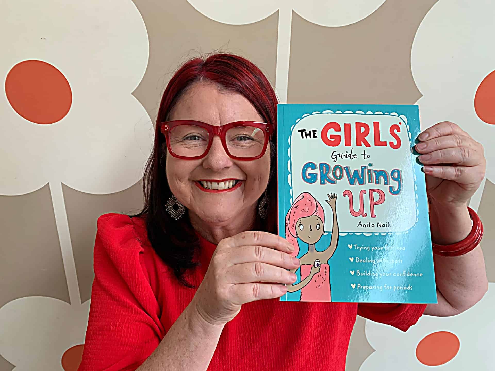The Girls Guide to Growing Up by Anita Naik