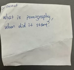 Question from the question box: What is pornography and when did it start